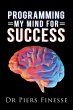Programming My Mind for Success - Bild 1