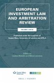 European Investment Law and Arbitration Review: Volume 3 (2018), Published Under the Auspices of Queen Mary University of London and Efila