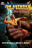 Jim Anthony: Super-Detective Volume Two: "The Hunters"