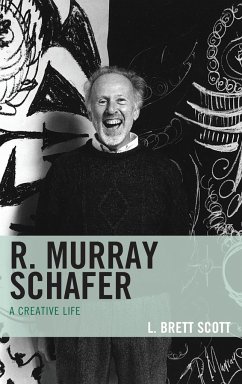 R. Murray Schafer - Scott, L. Brett