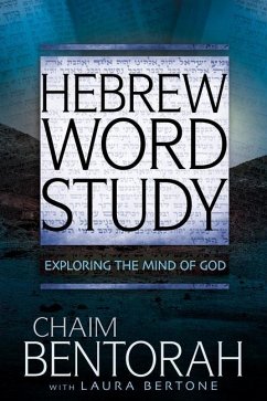 Hebrew Word Study - Bentorah, Chaim; Bertone, Laura