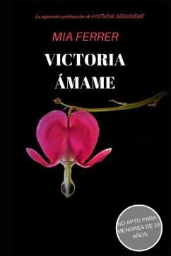 Victoria: Ámame - Ferrer, Mia