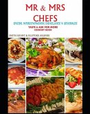 MR & Mrs Chefs: Taste & Ask for More Cookery Book