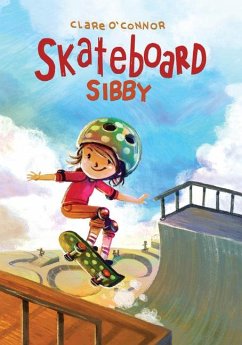 Skateboard Sibby - O'Connor, Clare