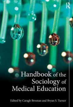 Handbook of the Sociology of Medical Education