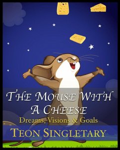 The Mouse With A Cheese - Singletary, Teon