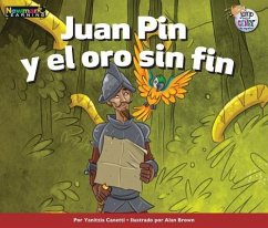 Juan Pin y El Oro Sin Fin - Canetti, Yanitzia