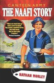 Canteen Army: The Naafi Story