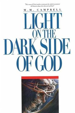 Light On the Dark Side of God - Campbell, M M