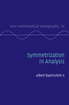 Symmetrization in Analysis - Baernstein II, Albert (Washington University, St Louis)