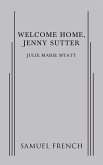 Welcome Home, Jenny Sutter