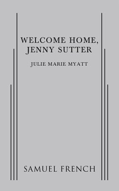 Welcome Home, Jenny Sutter - Myatt, Julie Marie