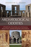 Archaeological Oddities