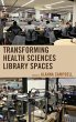 Transforming Health Sciences Library... - Bild 1