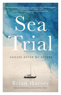 Sea Trial: Sailing After My Father - Harvey, Brian