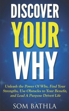 Discover Your Why - Bathla, Som