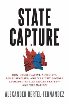 State Capture - Hertel-Fernandez, Alex