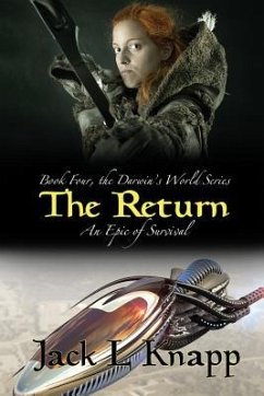 The Return: The Darwin's World Series, Book 4 - Knapp, Jack L.