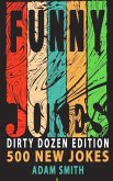Funny Jokes: Dirty Dozen Edition