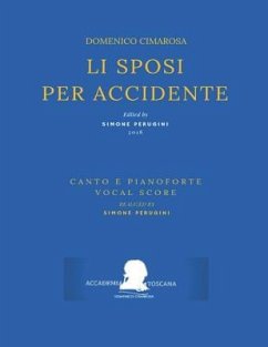 Cimarosa: Li Sposi Per Accidente: (Canto E Pianoforte - Vocal Score) - Palomba, Giuseppe; Cimarosa, Domenico