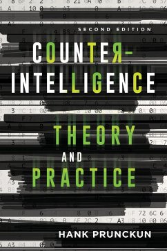 Counterintelligence Theory and Practice - Prunckun, Hank