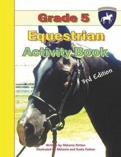 Grade 5 Equestrian Activity Book - Patton, Melanie