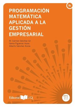 Programación matemática aplicada a la gestión empresarial