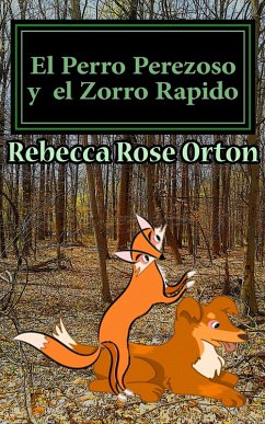 Cover El Perro Perezoso y el Zorro Rápido (eBook, ePUB)