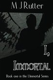 I, Immortal (I, Immortal The Series, #1) (eBook, ePUB)