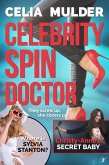 Celebrity Spin Doctor (eBook, ePUB)