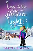 Love at the Northern Lights (eBook, ePUB)
