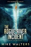 The Rogue River Incident, Case XI, Book I (eBook, ePUB)