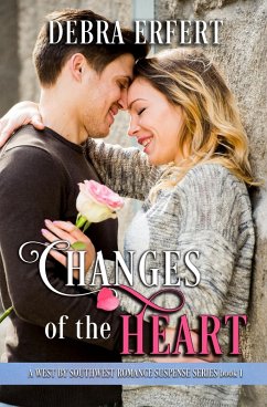 Changes of the Heart (eBook, ePUB) - Erfert, Debra