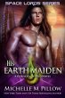His Earth Maiden: A Qurilixen World... - Bild 1