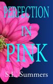 Perfection In Pink (eBook, ePUB)