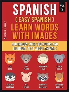 Spanish ( Easy Spanish ) Learn Words With Images (Vol 2) (eBook, ePUB) - Library, Mobile