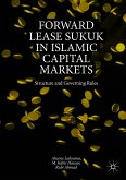 Forward Lease Sukuk in Islamic Capital Markets (eBook, PDF)