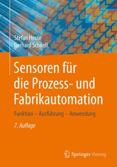 Sensoren für die Prozess- und Fabrikautomation (eBook, PDF) - Hesse, Stefan; Schnell, Gerhard