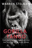 Gorilla Tango (eBook, ePUB)