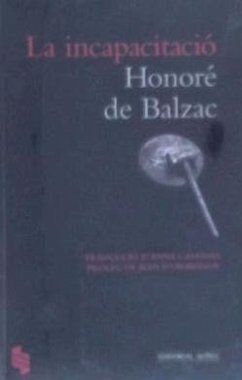 La Incapacitació - Balzac, Honoré de