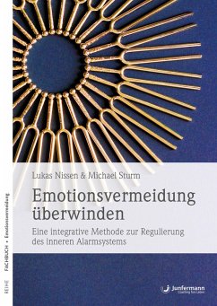 Emotionsvermeidung überwinden (eBook, ePUB) - Nissen, Lukas; Sturm, Michael