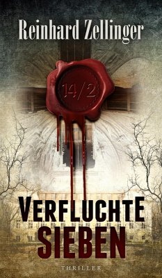 14/2 VERFLUCHTE SIEBEN (eBook, ePUB) - Zellinger, Reinhard