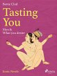 Tasting You: Men & What you desire... - Bild 1