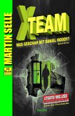 X-TEAM - Was geschah mit Daniel Moody? (eBook, ePUB)
