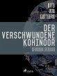 Der verschwundene Kohinoor (eBook, ePUB) - Bild 1