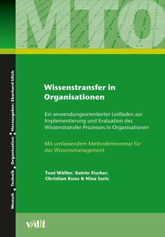 Wissenstransfer in Organisationen (eBook, PDF) - Wäfler, Toni; Fischer, Katrin; Kunz, Christian; Saric, Nina