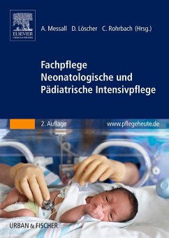 Fachpflege Neonatologische und Pädiatrische Intensivpflege (eBook, PDF)