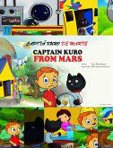 Capita Kuro De Marte (Captain Kuro From Mars European Language Books, #14) (eBook, ePUB)