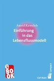 Einführung in das Lebensflussmodell (eBook, ePUB)