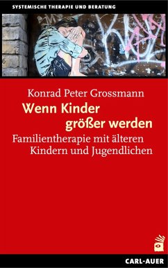 Wenn Kinder größer werden (eBook, ePUB) - Konrad Peter, Grossmann